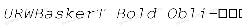 URWBaskerT Bold Obli字体转换